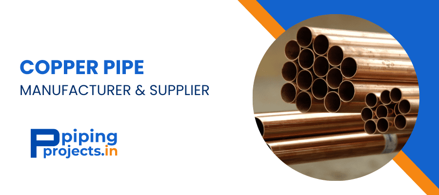 Copper Pipe Manufactuer in India