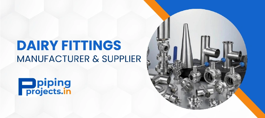 Dairy Fittings Manufacturer in India