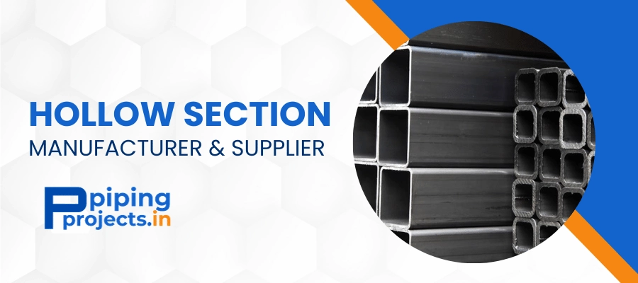 Hollow Sections Manufacturer in India