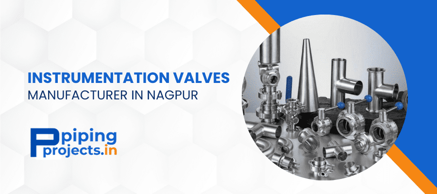 Instrumetation Valve Manufacturer in Nagpur