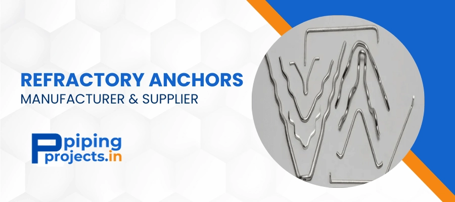 Refractory Anchor Manufacturer in India