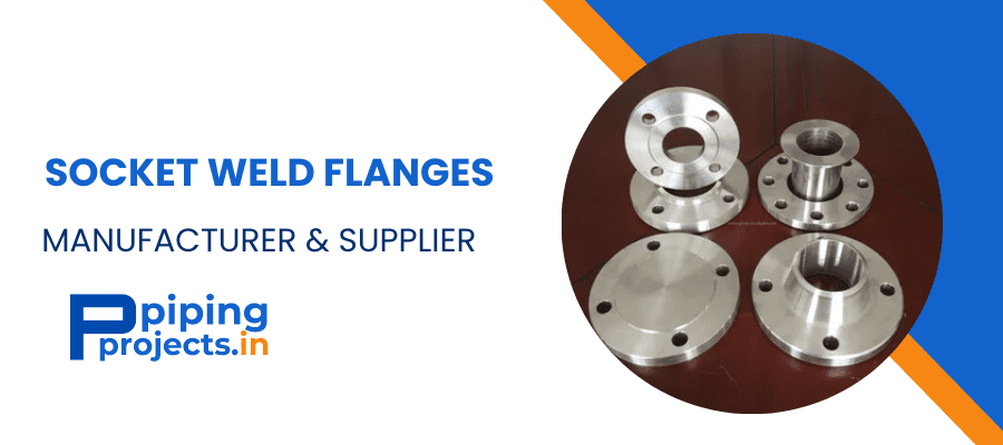 Socket Weld Flanges Manufacturer in India