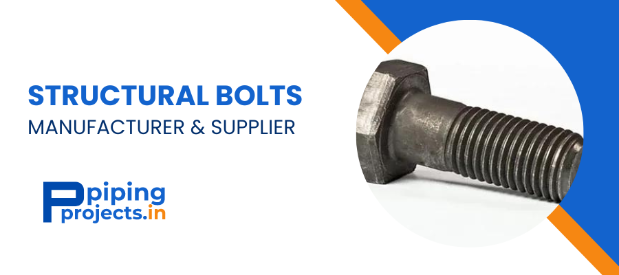 Structural Bolts Manufacturer in India