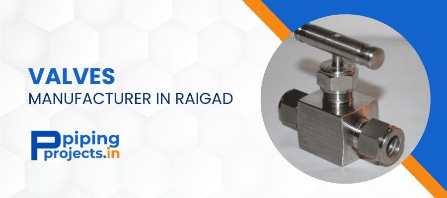 Valve Manufacturer in Raigad