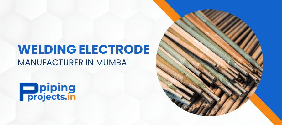 Welding Electrode Manufacturer in Mumbai