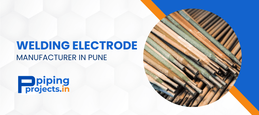 Welding Electrode Manufacturer in Pune